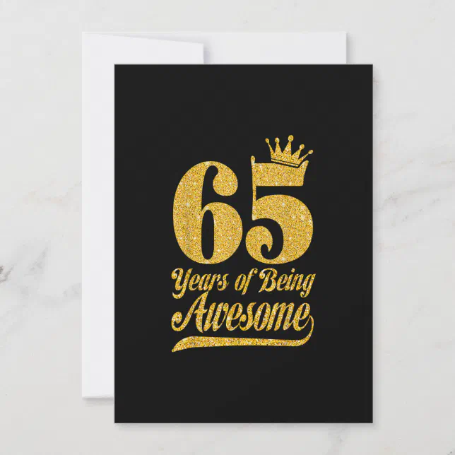 65 Years Of Being Awesome 65th Birthday Gifts Funn Invitation | Zazzle