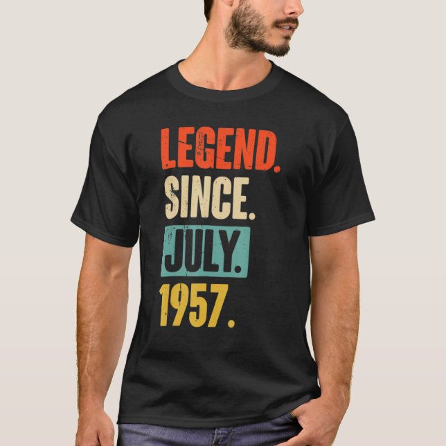 65 Years Old   Legend Since July 1957 65th Birthda T-Shirt (Front)