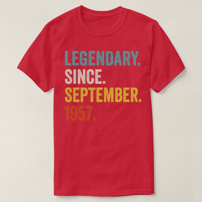 65 Years Old Legendary Since September 1957 65th B T-Shirt (Design Front)