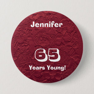 65 Years Young Red Rag Dolls Pin Button Birthday