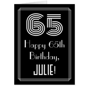 65th Birthday — Art Deco Inspired Look “65” + Name Card
