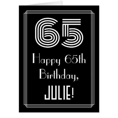 65th Birthday  Art Deco Inspired Look 65  Name Card