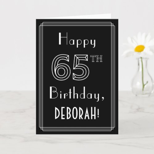 65th Birthday Art Deco Style  65  Custom Name Card