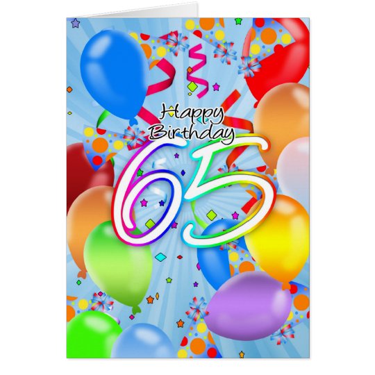 65th Birthday - Balloon Birthday Card - Happy Birt | Zazzle