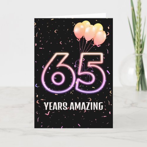 65th Birthday Balloons and Confetti Card