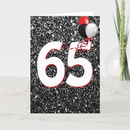 65th Birthday Balloons on Black Glitter  Card