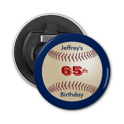 65th Birthday Baseball Party Favor Magnetic Button Bottle Opener
