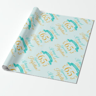 65th Birthday Better With Age Wrapping Paper