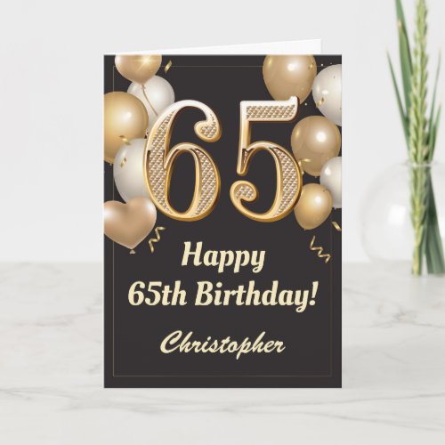 65th Birthday Black and Gold Balloons Confetti Card