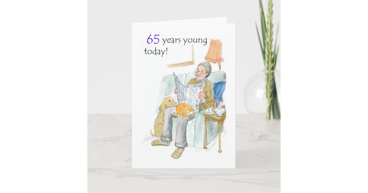 What To Write In A Man S 65th Birthday Card