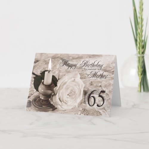 65th Birthday card for motherThe candle and rose