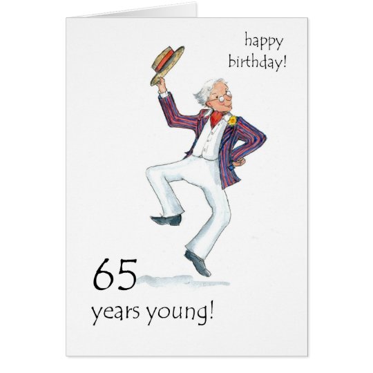 65th Birthday Card - Man Dancing