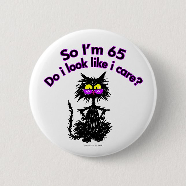 65th Birthday Cat Gifts Button (Front)