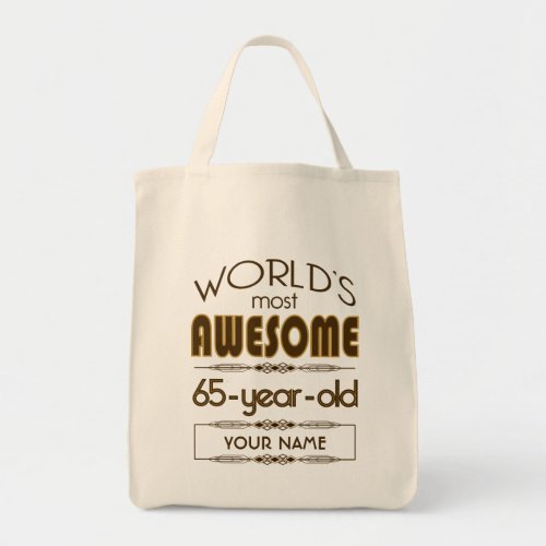 65th Birthday Celebration World Best Fabulous Tote Bag