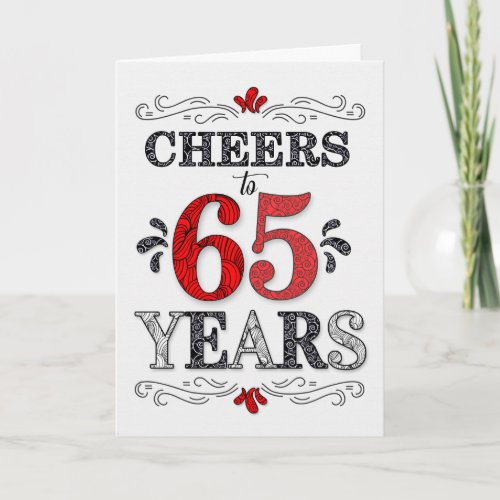 65th Birthday Cheers in Red White Black Pattern Card