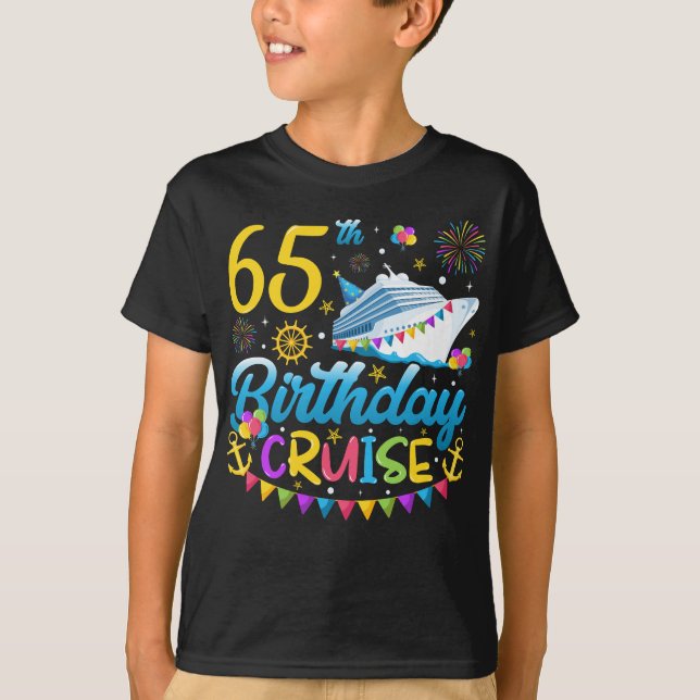 65th Birthday Cruise B-Day Party Boy T-Shirt (Front)