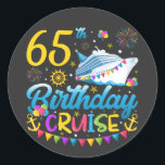 65th Birthday Cruise B-Day Party Classic Round Sticker<br><div class="desc">65th Birthday Cruise B-Day Party Funny design Gift Classic Round Sticker Classic Collection.</div>