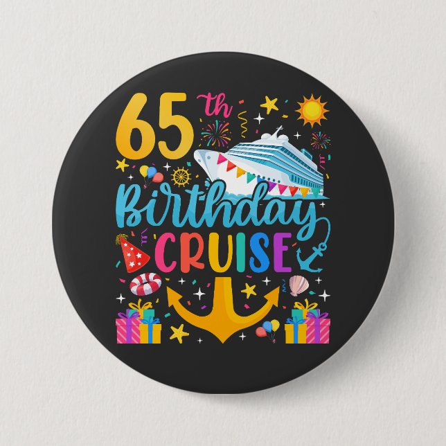 65th Birthday Cruise B-Day Party Round Button (Front)