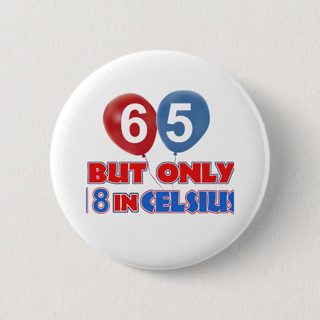 65th birthday designs button (Front)
