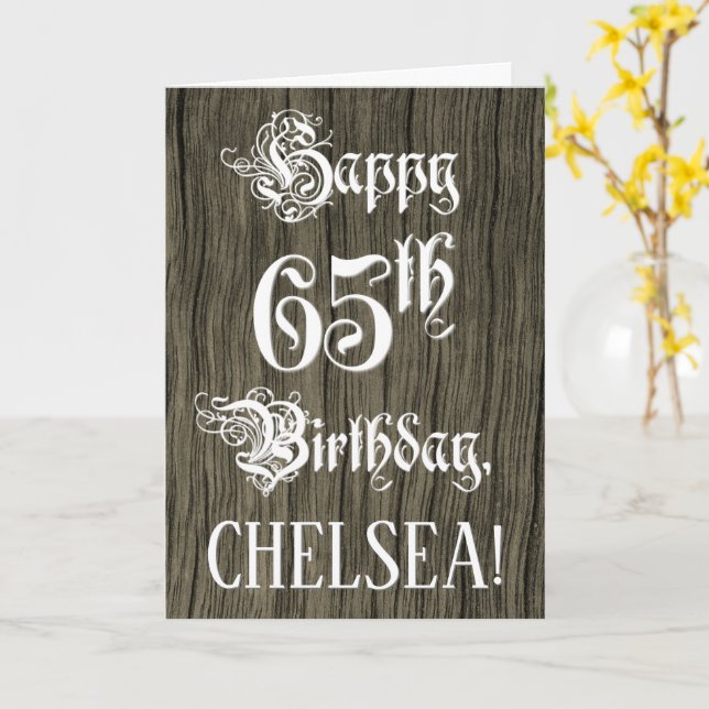 65th Birthday: Fancy, Elegant Text; Faux Wood Look Card (Yellow Flower)