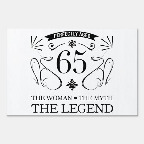 65th Birthday For Women Sign