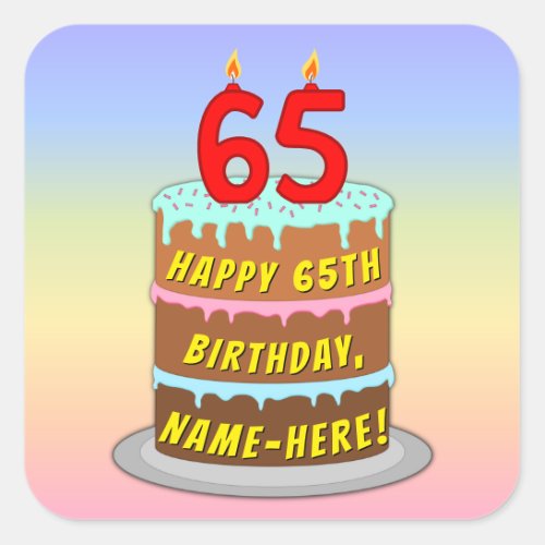 65th Birthday Fun Cake and Candles  Custom Name Square Sticker