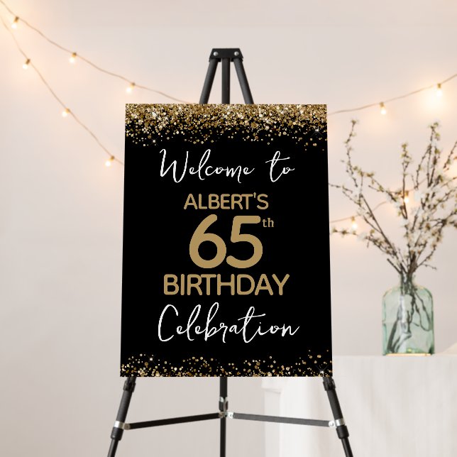 65th Birthday Gold Glitter and Black Welcome Foam Board (In Situ (Stand))