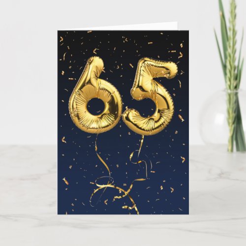 65th Birthday Gold Mylar Balloon and Confetti Card