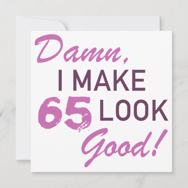 65th Birthday Humor Card (Front)