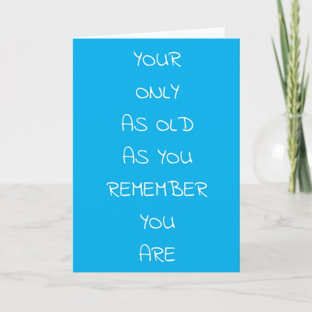 **65th BIRTHDAY** HUMOR FOR FRIENDS AND FAMILY Card (Front)