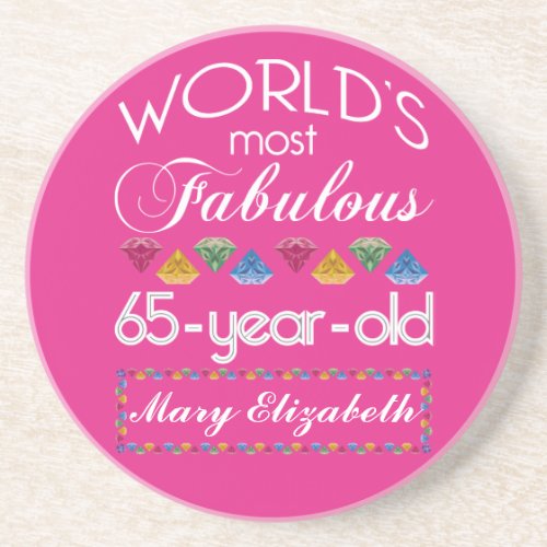 65th Birthday Most Fabulous Colorful Gems Pink Coaster
