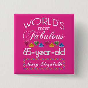 65th Birthday Most Fabulous Colorful Gems Pink Pinback Button