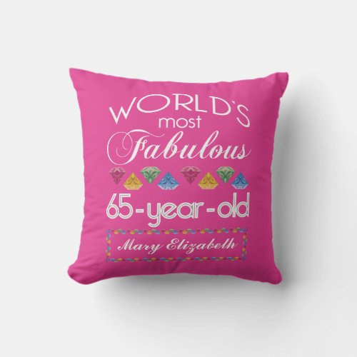 65th Birthday Most Fabulous Colorful Gems Pink Throw Pillow