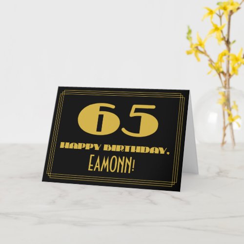 65th Birthday Name  Art Deco Inspired Look 65 Card