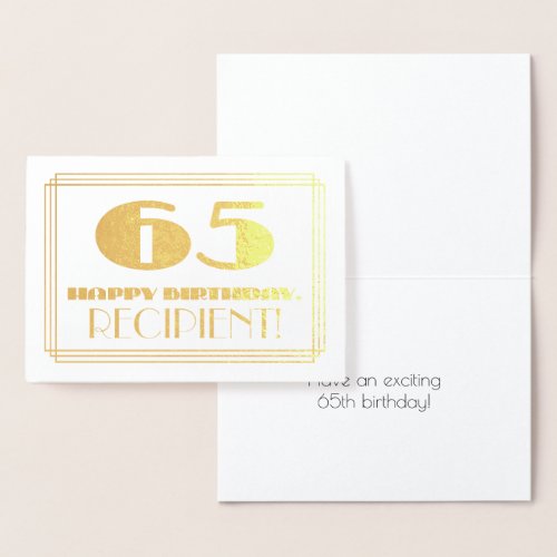 65th Birthday Name  Art Deco Inspired Look 65 Foil Card