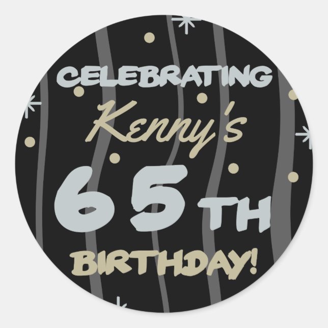 65th Birthday Party Add Your Name Classic Round Sticker (Front)