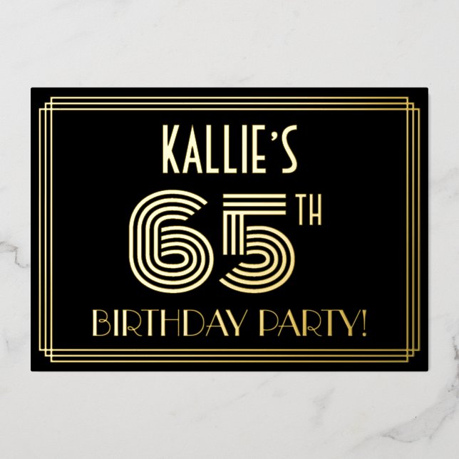 65th Birthday Party — Art Deco Style “65” + Name Foil Invitation (Front)