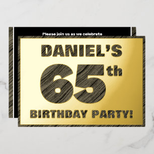 65th Birthday Party — Bold, Faux Wood Grain Text Foil Invitation