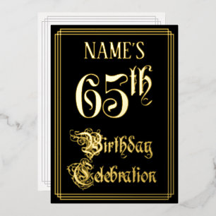 65th Birthday Party — Fancy Script & Custom Name Foil Invitation