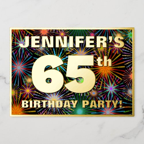 65th Birthday Party  Fun Colorful Fireworks Look Foil Invitation