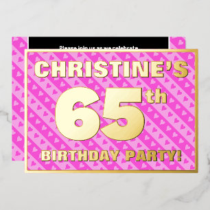 65th Birthday Party — Fun Pink Hearts and Stripes Foil Invitation