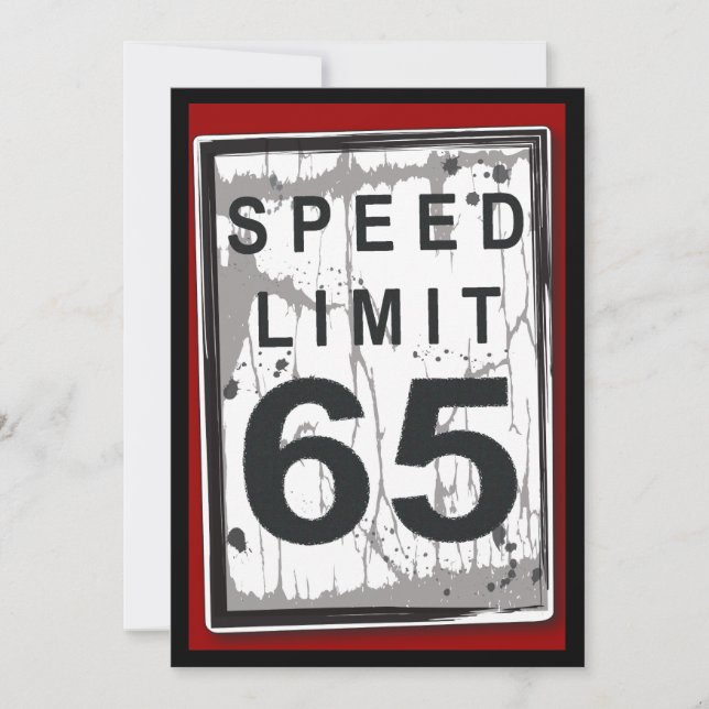 65th Birthday Party Grungy Speed Limit Sign Invitation (Front)
