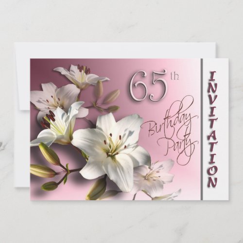 65th Birthday Party Invitation _ white Lilies