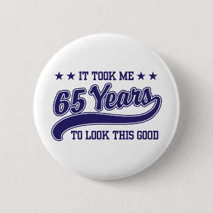 65th Birthday Pinback Button