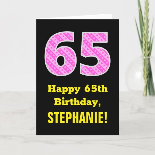 65th Birthday Pink Stripes and Hearts 65  Name Card