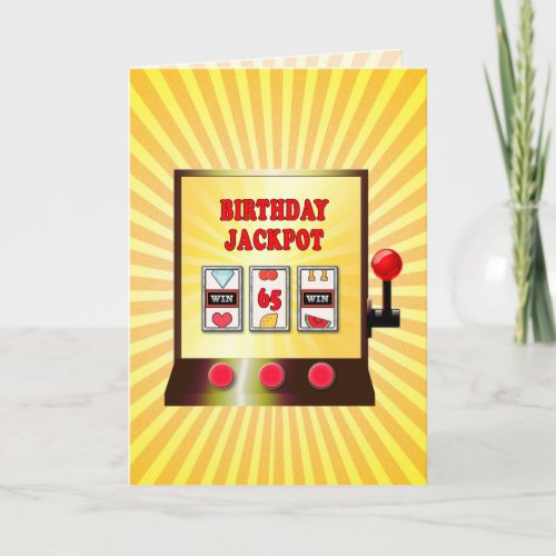 65th birthday slot machine card