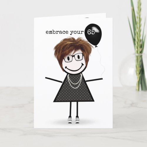 65th Birthday Stick Figure Girl with Balloon  Card