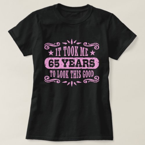 65th Birthday T_Shirt