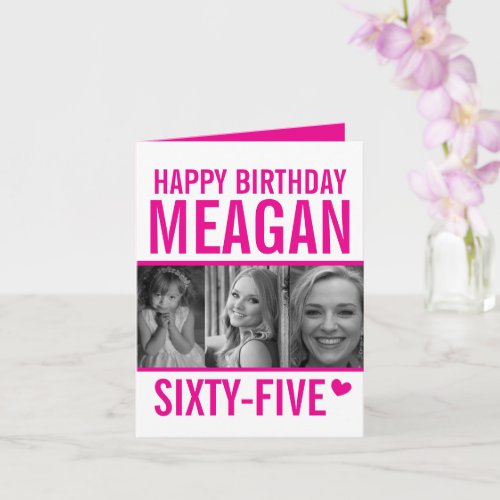 65th birthday three photos hot pink and white card