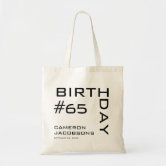 Happy Birthday Queen for the Day Fabulous Forever Birthday Gift Tote Bag